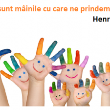 Copiii sunt mainile cu care ne prindem de rai